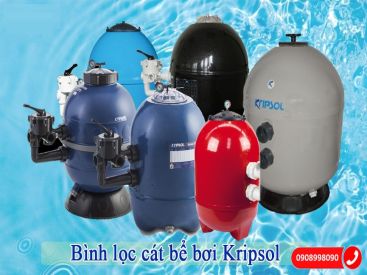 BÁO GIÁ  BÌNH LỌC CÁT BỂ BƠI KRIPSOL